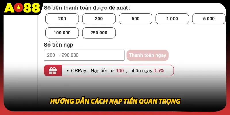 Hướng dẫn cách nạp tiền quan trọng